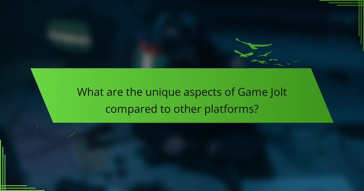What are the unique aspects of Game Jolt compared to other platforms?